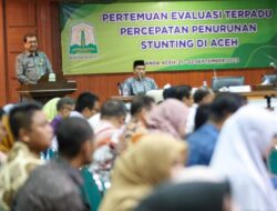 Pemerintah Komitmen Turunkan Angka Stunting di Aceh