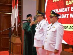 Safrizal Resmi Lantik Teuku Ahmad Dadek dan Almuniza Kamal Jadi Penjabat Kepala Daerah