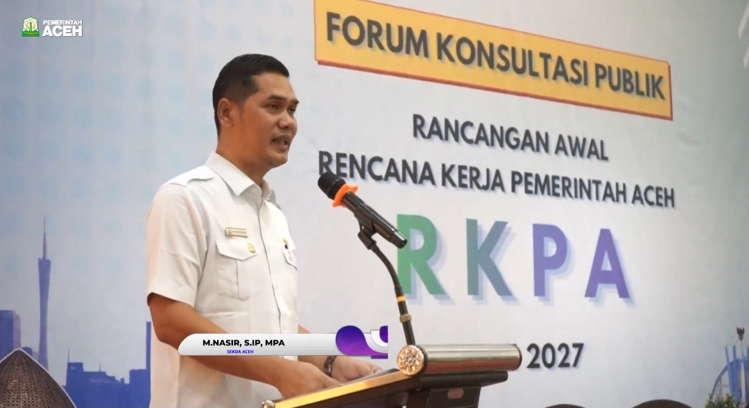 Sekda Aceh M. Nasir di Forum Acara Konsultasi Publik RKPA 2027. Foto: (Ist)