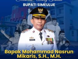 Pimpinan Media Situasi, Ucapkan Selamat Ulang Tahun ke-58 Bupati Simeulue