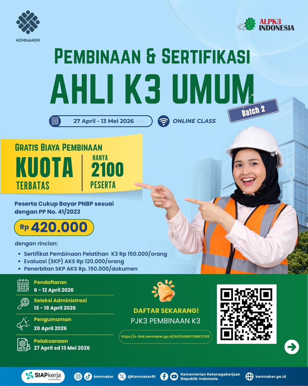 Siap siap Kemnaker Buka Lagi Pembinaan K3 Gratis untuk 2.100 Peserta 3